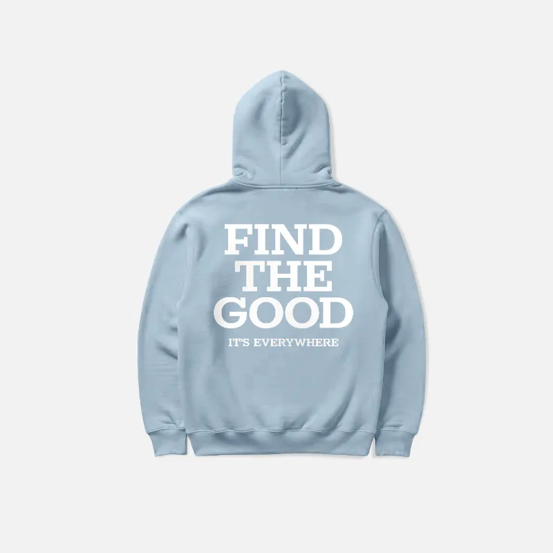 Find The Good Brand find the good hoodie